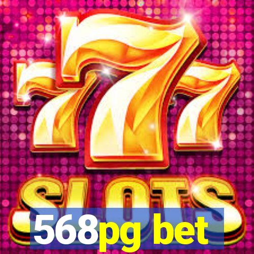 568pg bet